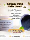 Savon pate Nila glow 400g